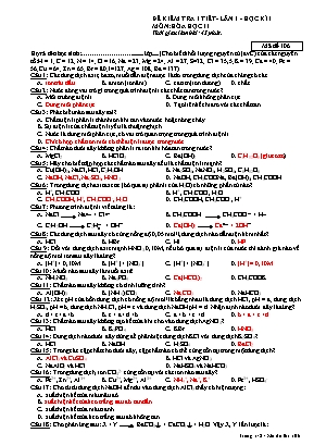 Đề kiểm tra 1 tiết lần 1 học kỳ I môn Hóa học Lớp 11 - Mã đề 106 (Kèm đáp án)